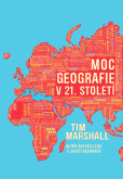 Moc geografie v 21. století Moc geografie v 21. století