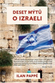 Deset mýtů o Izraeli Deset mýtů o Izraeli