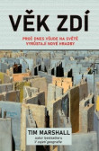 Věk zdí - Proč dnes všude na světě vyrůs Věk zdí - Proč dnes všude na světě vyrůs