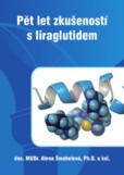 Pět let zkušeností s liraglutidem Pět let zkušeností s liraglutidem