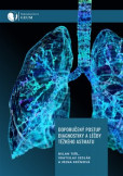 Doporučený postup diagnostiky a léčby těžkého astmatu Doporučený postup diagnostiky a léčby těžkého astmatu