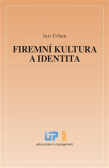 Firemní kultura a identita Firemní kultura a identita