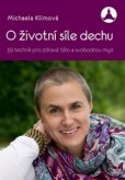 O životní síle dechu O životní síle dechu