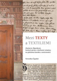 Mezi texty a textiliemi Mezi texty a textiliemi