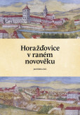Horažďovice v raném novověku Horažďovice v raném novověku