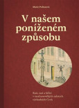 V našem poníženém způsobu V našem poníženém způsobu