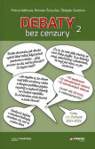 Debaty bez cenzury 2 Debaty bez cenzury 2