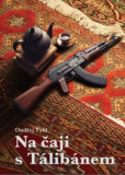 Na čaji s Tálibánem Na čaji s Tálibánem