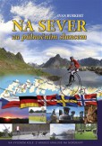Na sever za půlnočním sluncem