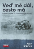 Veď mě dál, cestou má Veď mě dál, cestou má