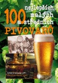 100 nejlepších malých a středních pivovarů 100 nejlepších malých a středních pivovarů