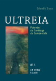 Ultreia I Ultreia I