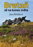 Bretaň až na konec světa Bretaň až na konec světa