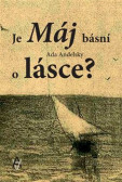 Je Máj básní o lásce? Je Máj básní o lásce?