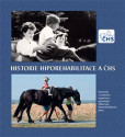 Historie Hiporehabilitace a ČHS Historie Hiporehabilitace a ČHS