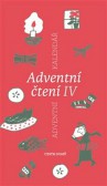 Adventní čtení IV. Adventní čtení IV.