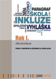 Rok I. - Změny v legislativě na příkladech ze školní praxe Rok I. - Změny v legislativě na příkladech ze školní praxe