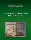 Management ekonomiky správy majetku Management ekonomiky správy majetku
