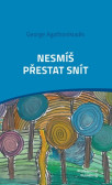 Nesmíš přestat snít Nesmíš přestat snít