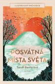 Posvátná místa světa Posvátná místa světa
