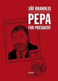 Pepa For President Pepa For President