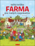 Veľká knižka - Farma pre malých rozprávačov