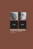 Korespondence T. G. Masaryk - zahraniční Němci (1877-1918) Korespondence T. G. Masaryk - zahraniční Němci (1877-1918)