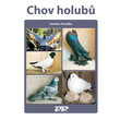Chov holubů Chov holubů