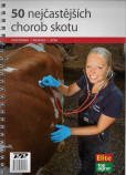50 nejčastějších chorob skotu 50 nejčastějších chorob skotu