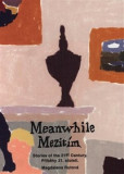 Meanwhile - Mezitím Meanwhile - Mezitím