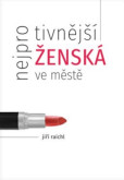 Nejprotivnější ženská ve městě Nejprotivnější ženská ve městě