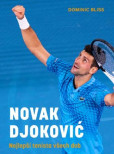 Novak Djoković - Nejlepší tenista všech dob Novak Djoković - Nejlepší tenista všech dob