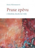 Praxe zpěvu Praxe zpěvu