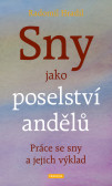 Sny jako poselství andělů Sny jako poselství andělů