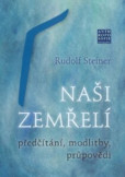 Naši zemřelí Naši zemřelí