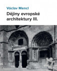 Dějiny evropské architektury III. Dějiny evropské architektury III.
