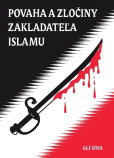 Povaha a zločiny zakladateľa islamu Povaha a zločiny zakladateľa islamu