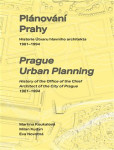 Plánování Prahy Plánování Prahy