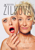 Veronika Žilková: Dělte dvěma Veronika Žilková: Dělte dvěma