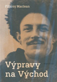 Výpravy na Východ Výpravy na Východ