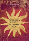 Buddhovy příběhy na dobrou noc Buddhovy příběhy na dobrou noc