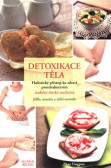 Detoxikace těla Detoxikace těla