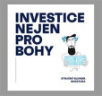 Investice nejen pro bohy Investice nejen pro bohy