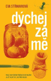 Dýchej za mě Dýchej za mě