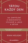 Tátou každý den Tátou každý den