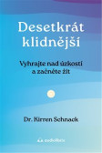 Desetkrát klidnější Desetkrát klidnější