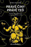 Pravé činy právě teď - Hledání spravedlivosti v nespravedlivém světě Pravé činy právě teď - Hledání spravedlivosti v nespravedlivém světě