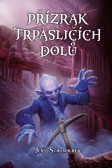Přízrak trpasličích dolů (gamebook) Přízrak trpasličích dolů (gamebook)