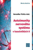 Autoimunity nervového systému II. Autoimunity nervového systému II.
