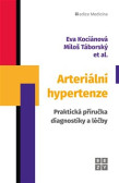 Arteriální hypertenze Arteriální hypertenze